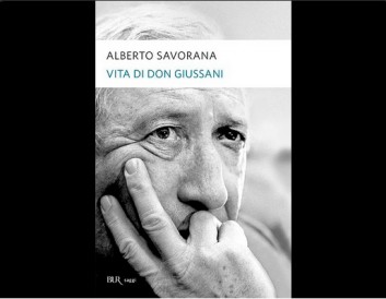Vita di Don Giussani, il libro di Alberto Savorana
